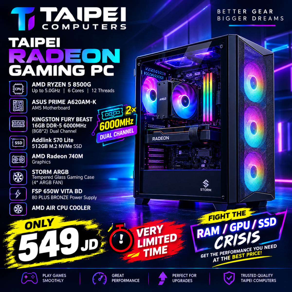 Taipei Radeon Gaming PC RYZEN 5 8500G-AMD Radeon 740M Graphics/16GB D5 6000 (8GB*2) Dual Channel (RAM/SSD/GPU CRISIS Fighter) Taipei Radeon Gaming PC RYZEN 5 8500G-AMD Radeon 740M Graphics/16GB D5 6000 (8GB*2) Dual Channel (RAM/SSD/GPU CRISIS Fighter)