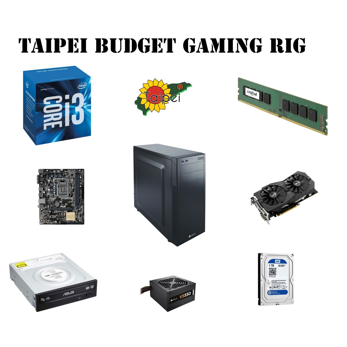Taipei Budget Gaming Rig